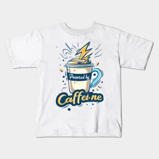 Powered by Caffeine Kids T-Shirt